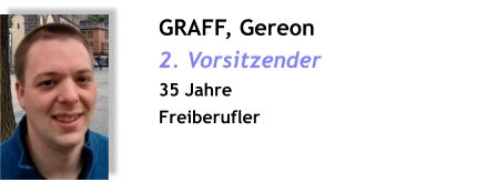 GRAFF, Gereon 2. Vorsitzender 35 Jahre Freiberufler